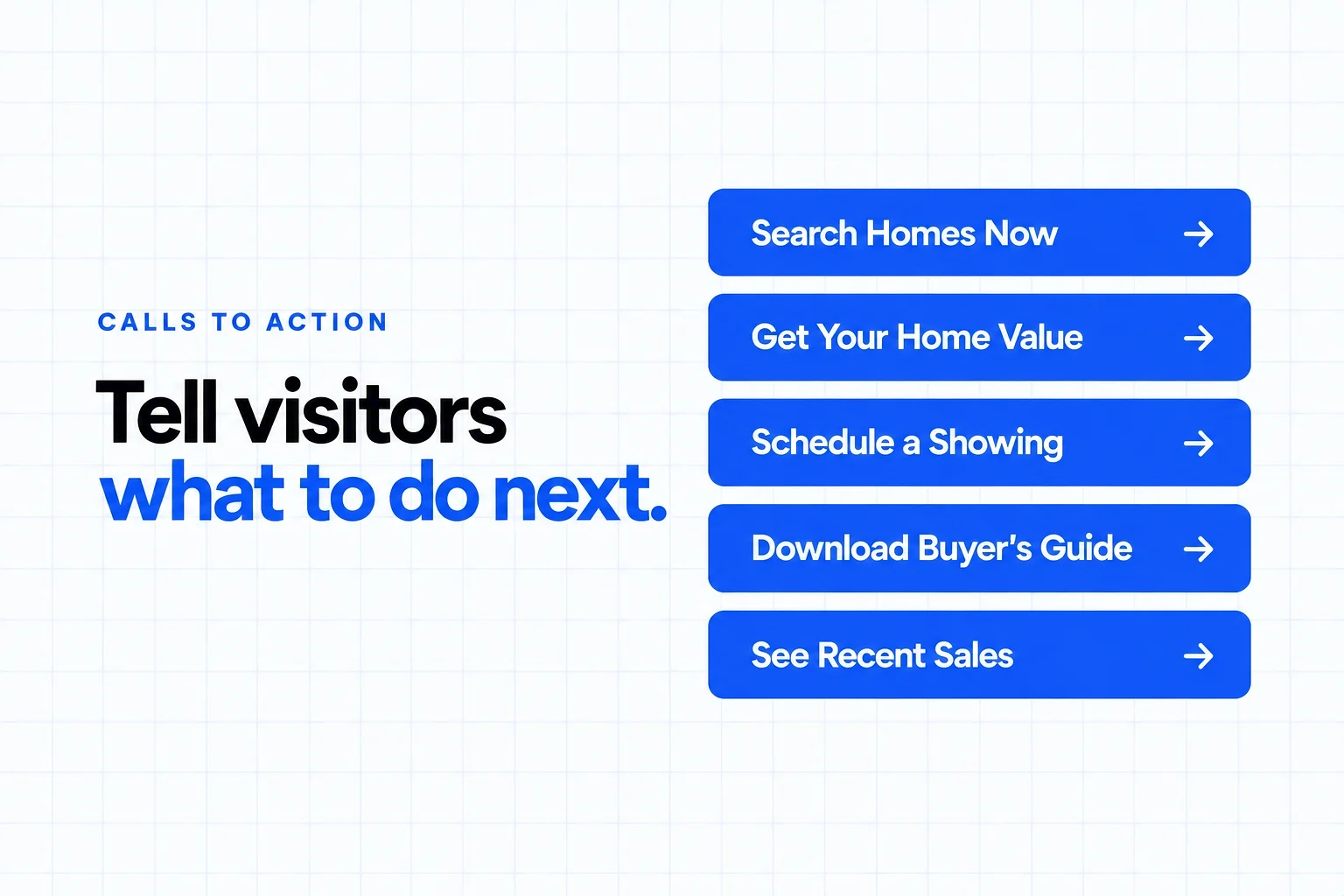 Real estate website calls to action: search homes now, get your home value, schedule a showing, download buyer's guide, see recent sales