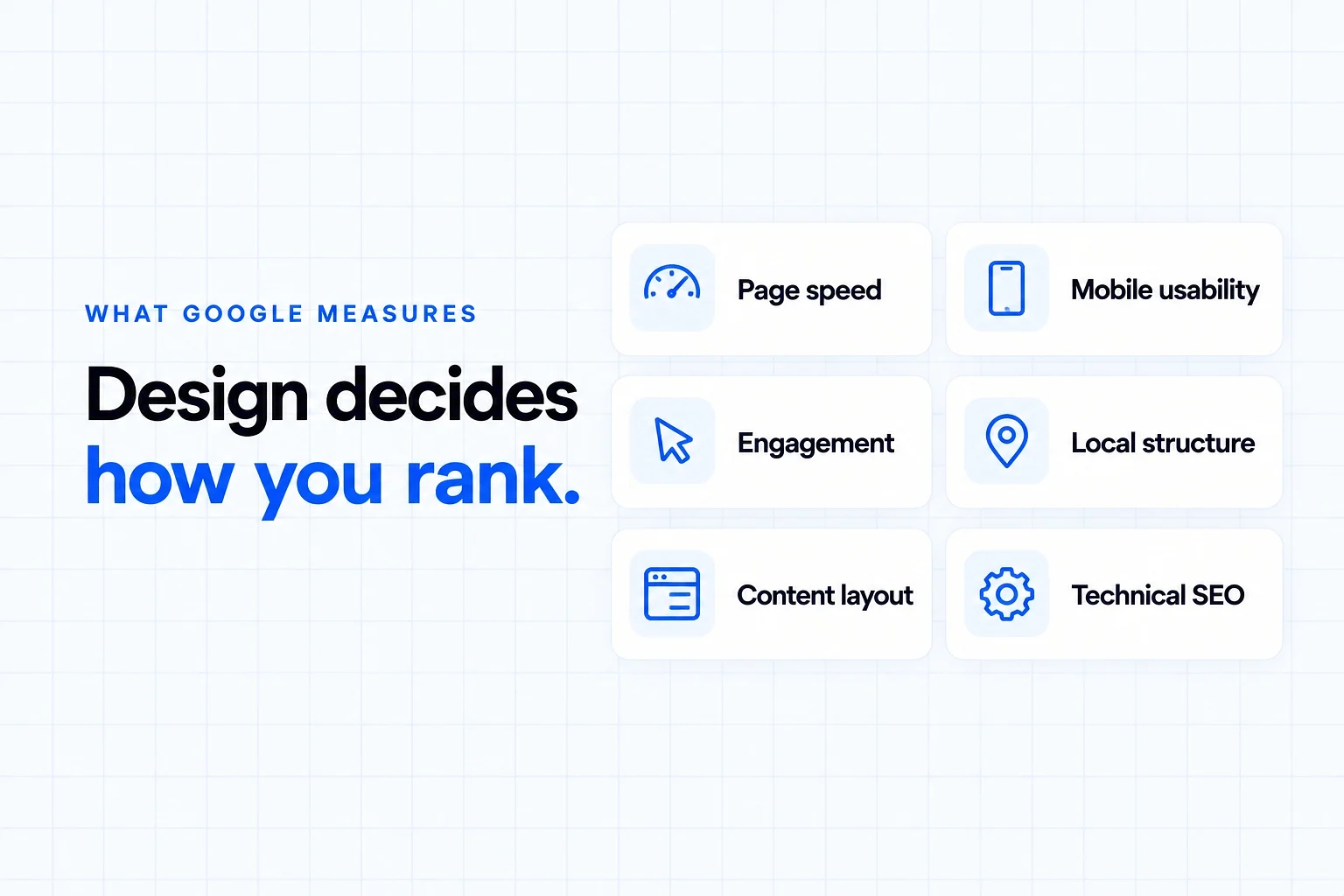 SEO-friendly website design signals Google measures: page speed, mobile usability, engagement, local structure, content layout and technical SEO